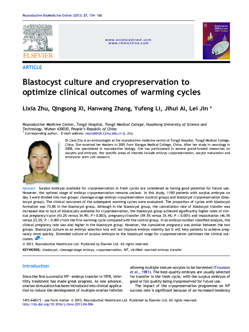 Blastocyst culture and cryopreservation to optimize clinical outcomes of warming cycles 