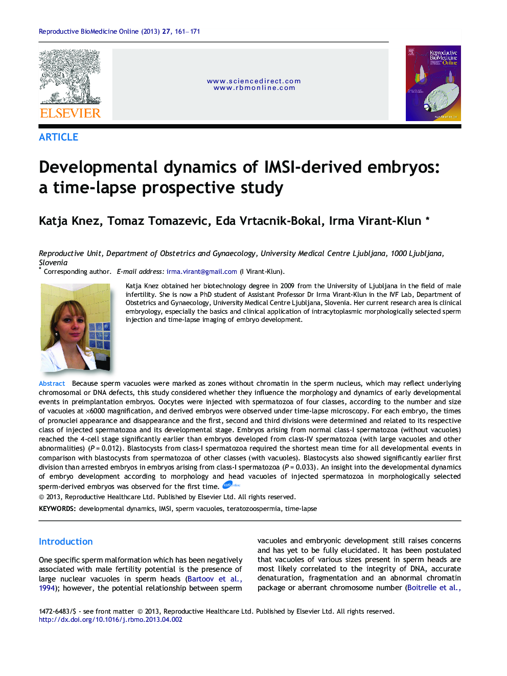 Developmental dynamics of IMSI-derived embryos: a time-lapse prospective study 
