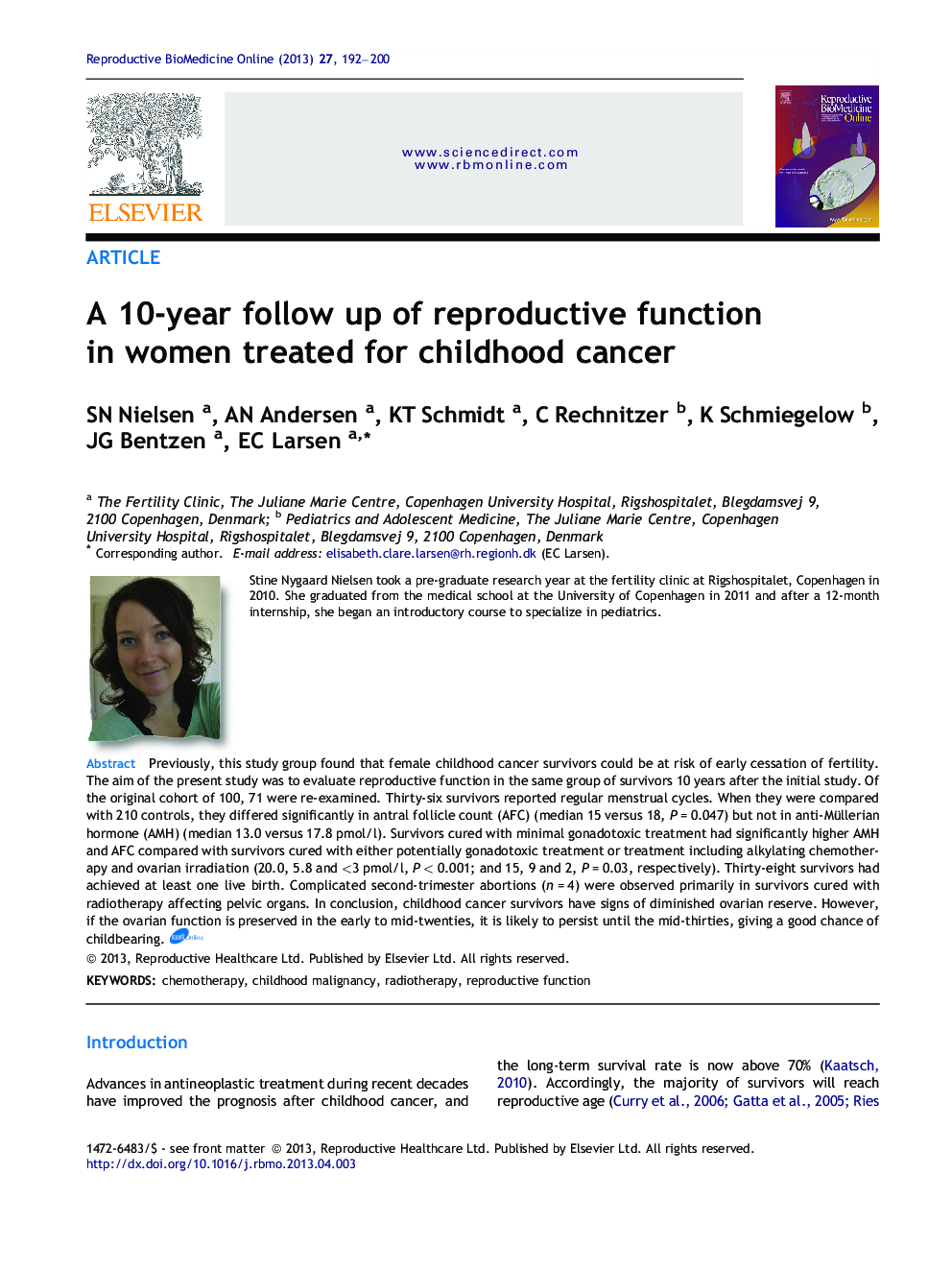 A 10-year follow up of reproductive function in women treated for childhood cancer 