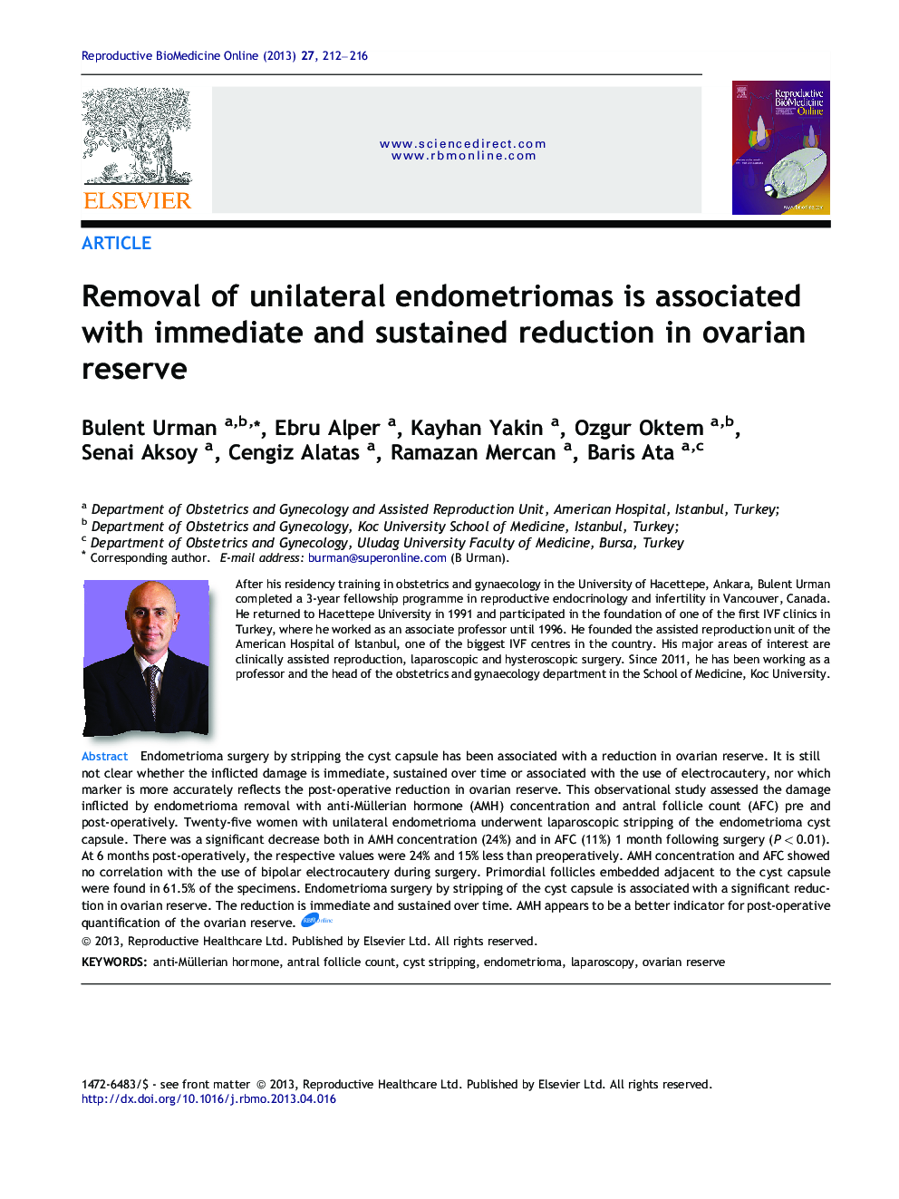 Removal of unilateral endometriomas is associated with immediate and sustained reduction in ovarian reserve 