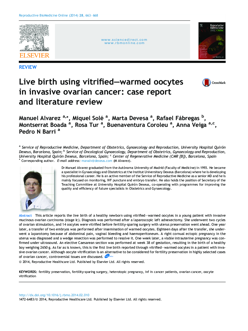 Live birth using vitrified–warmed oocytes in invasive ovarian cancer: case report and literature review 