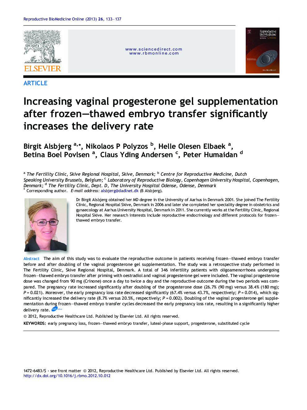 Increasing vaginal progesterone gel supplementation after frozen–thawed embryo transfer significantly increases the delivery rate 