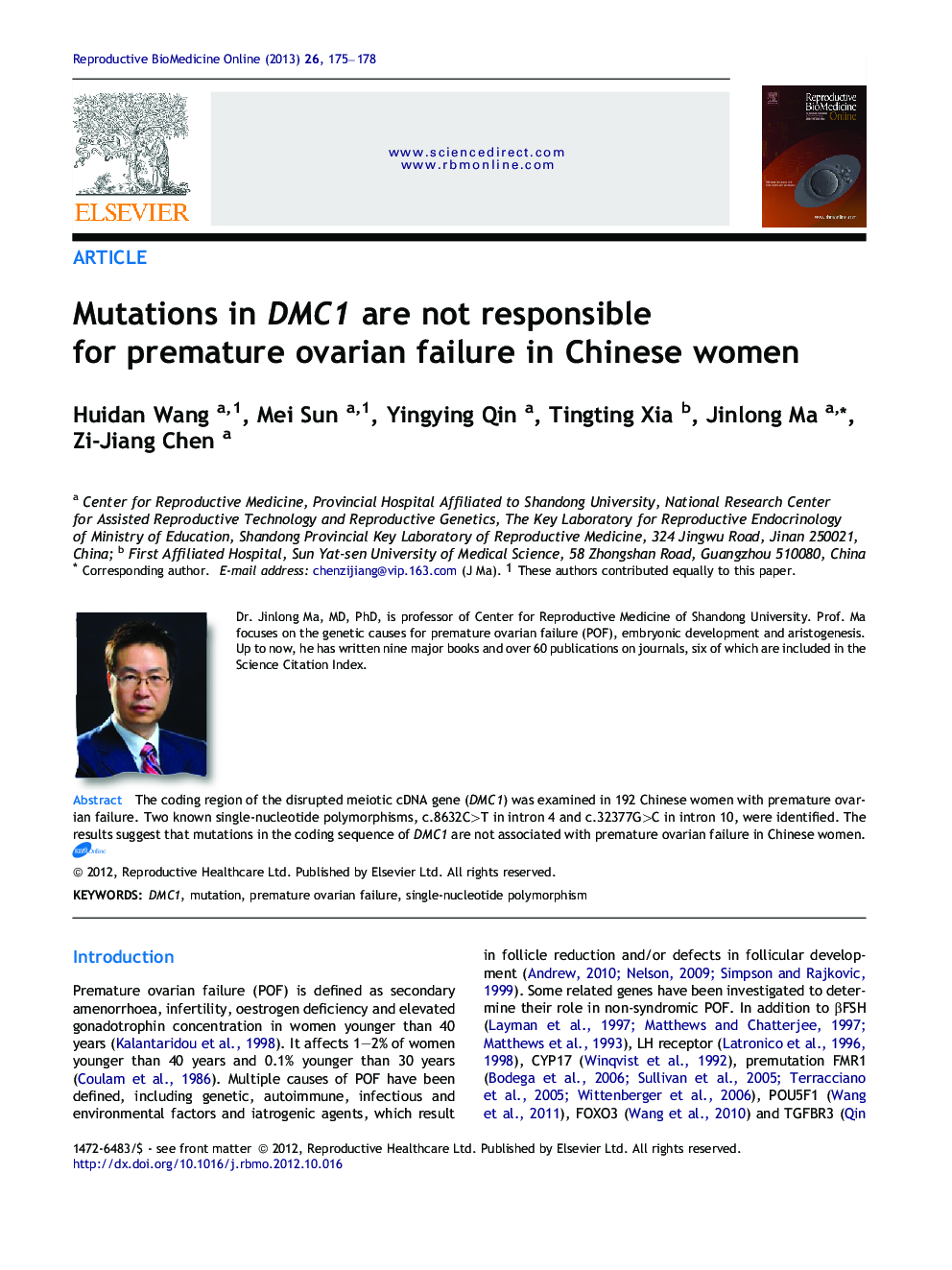 Mutations in DMC1 are not responsible for premature ovarian failure in Chinese women 