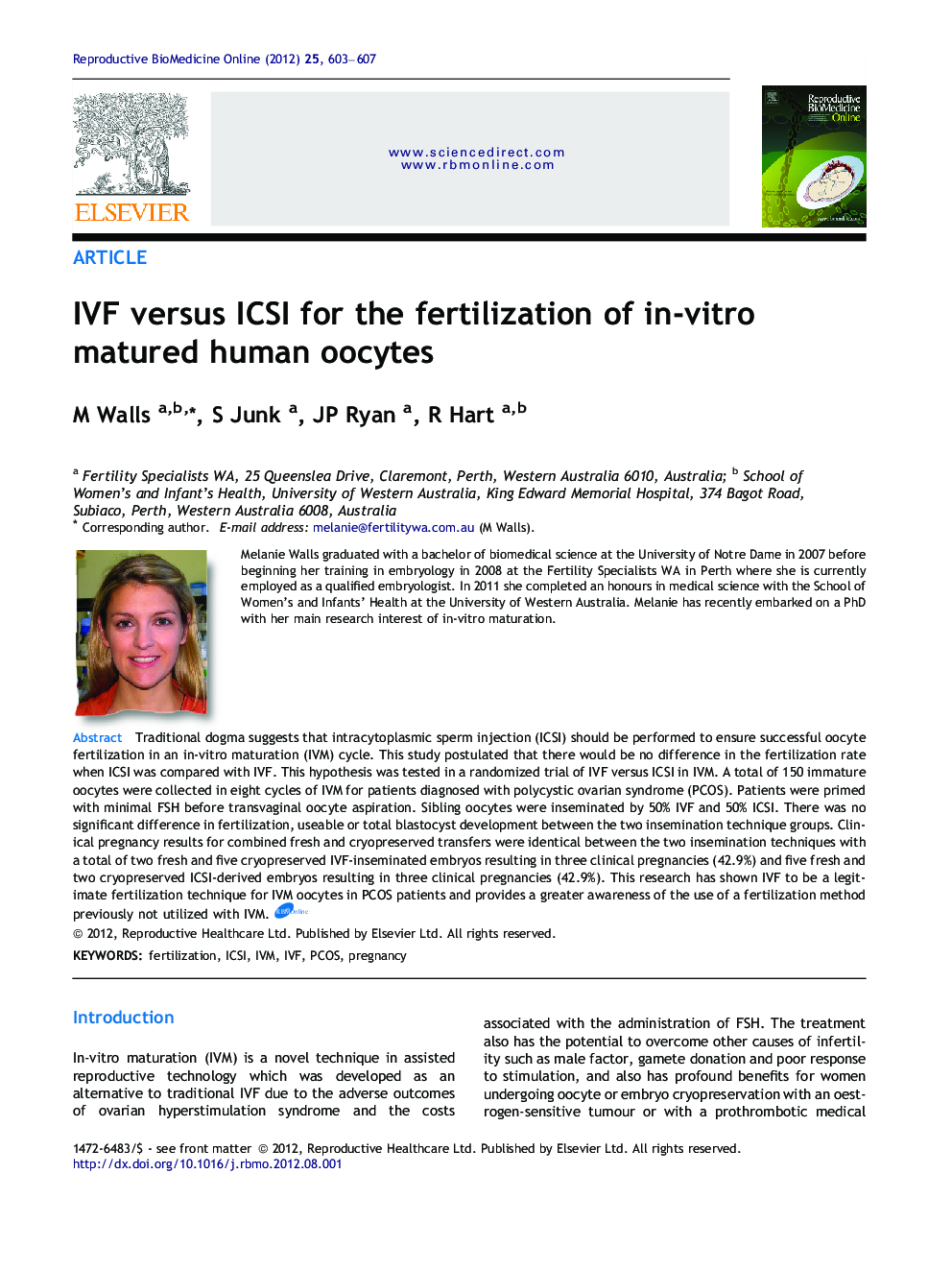 IVF versus ICSI for the fertilization of in-vitro matured human oocytes 