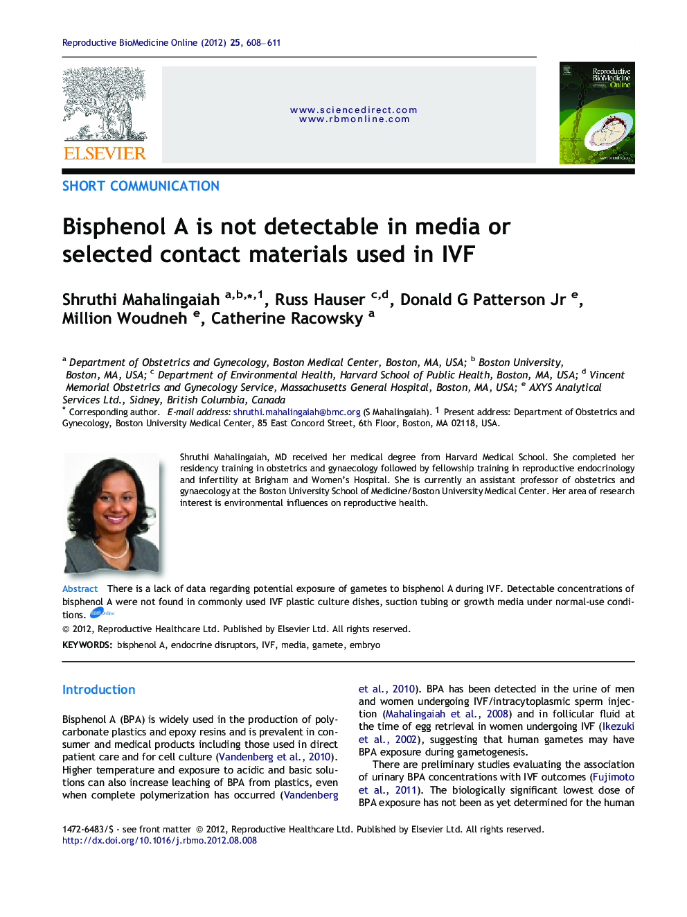 Bisphenol A is not detectable in media or selected contact materials used in IVF