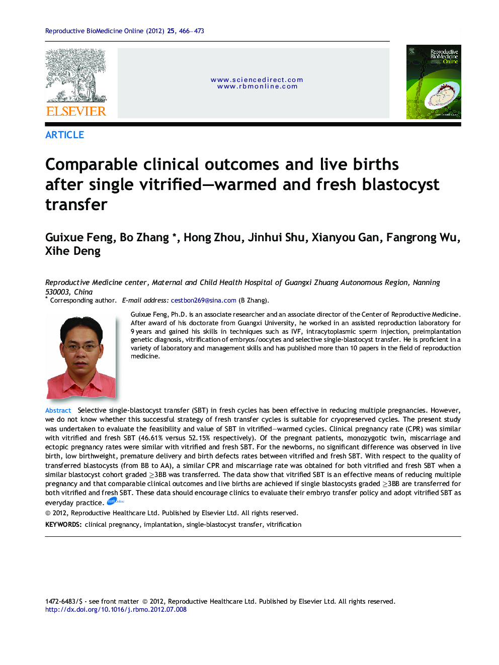 Comparable clinical outcomes and live births after single vitrified–warmed and fresh blastocyst transfer 