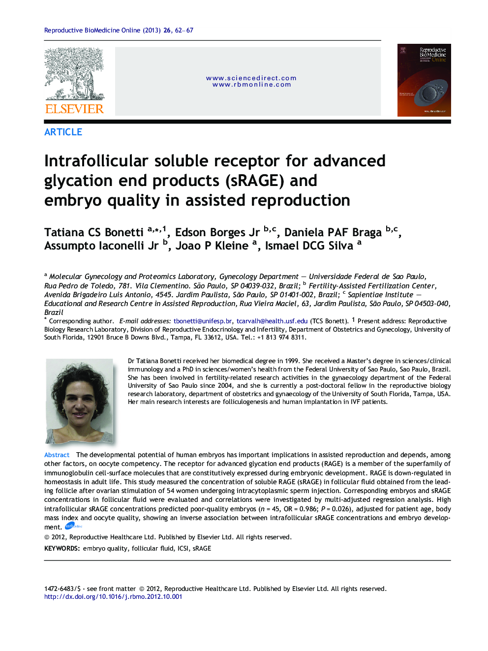 Intrafollicular soluble receptor for advanced glycation end products (sRAGE) and embryo quality in assisted reproduction 