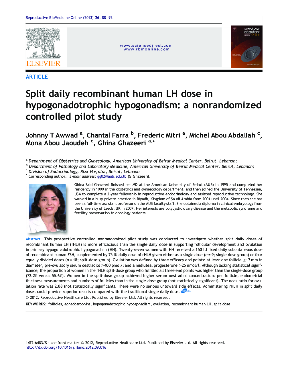 Split daily recombinant human LH dose in hypogonadotrophic hypogonadism: a nonrandomized controlled pilot study 