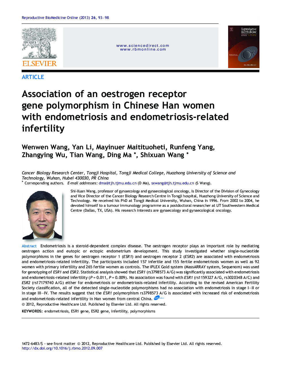 Association of an oestrogen receptor gene polymorphism in Chinese Han women with endometriosis and endometriosis-related infertility 