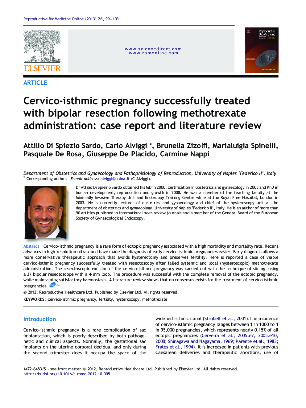 Cervico-isthmic pregnancy successfully treated with bipolar resection following methotrexate administration: case report and literature review 