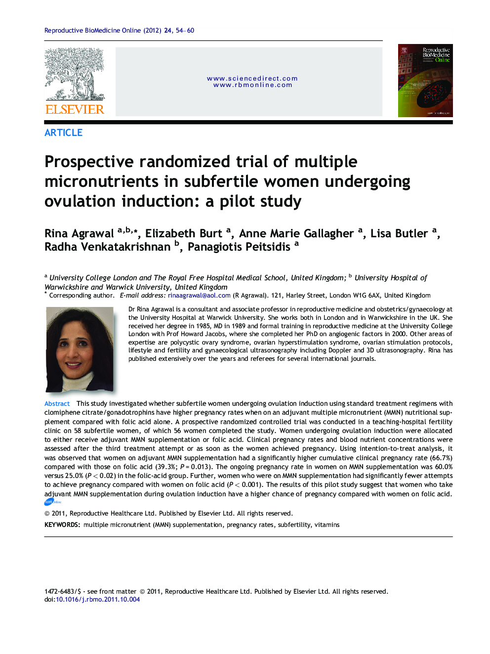 Prospective randomized trial of multiple micronutrients in subfertile women undergoing ovulation induction: a pilot study 