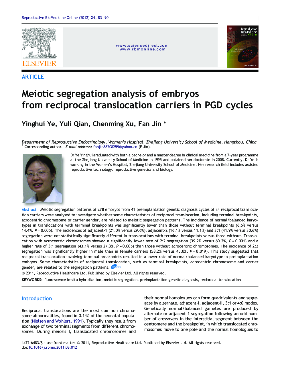 Meiotic segregation analysis of embryos from reciprocal translocation carriers in PGD cycles 