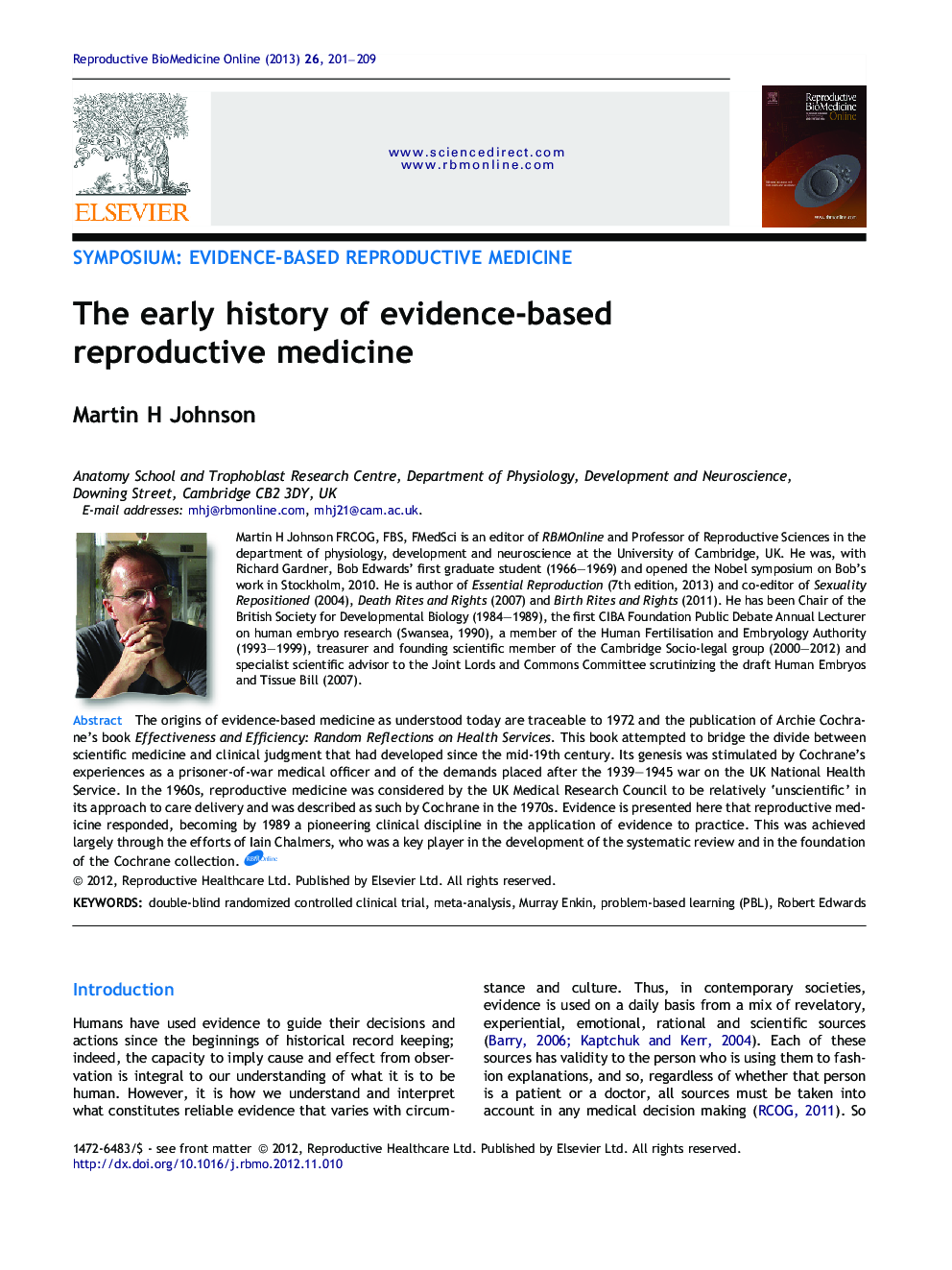 The early history of evidence-based reproductive medicine 