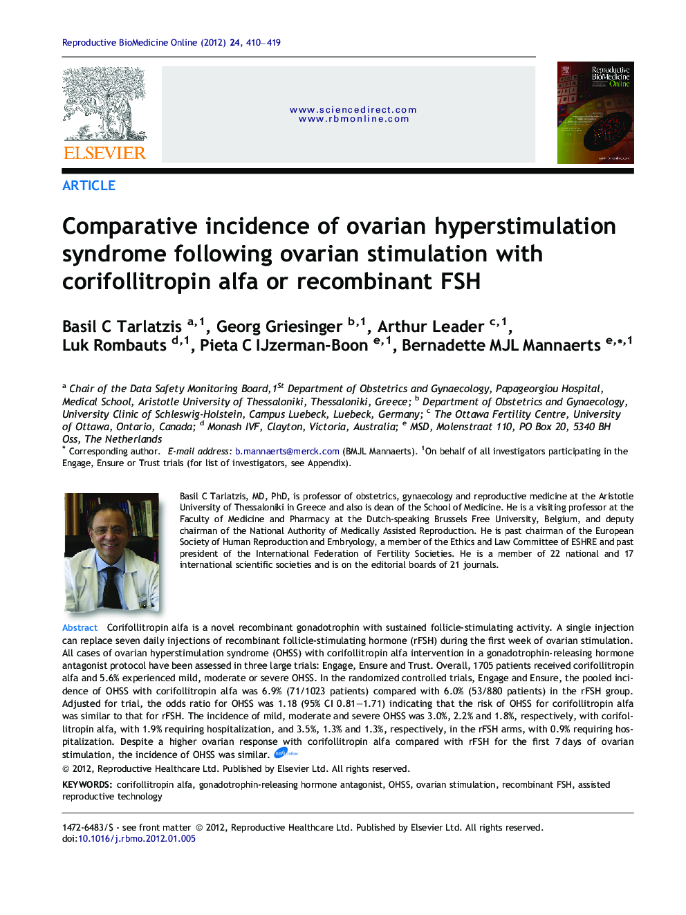 Comparative incidence of ovarian hyperstimulation syndrome following ovarian stimulation with corifollitropin alfa or recombinant FSH 