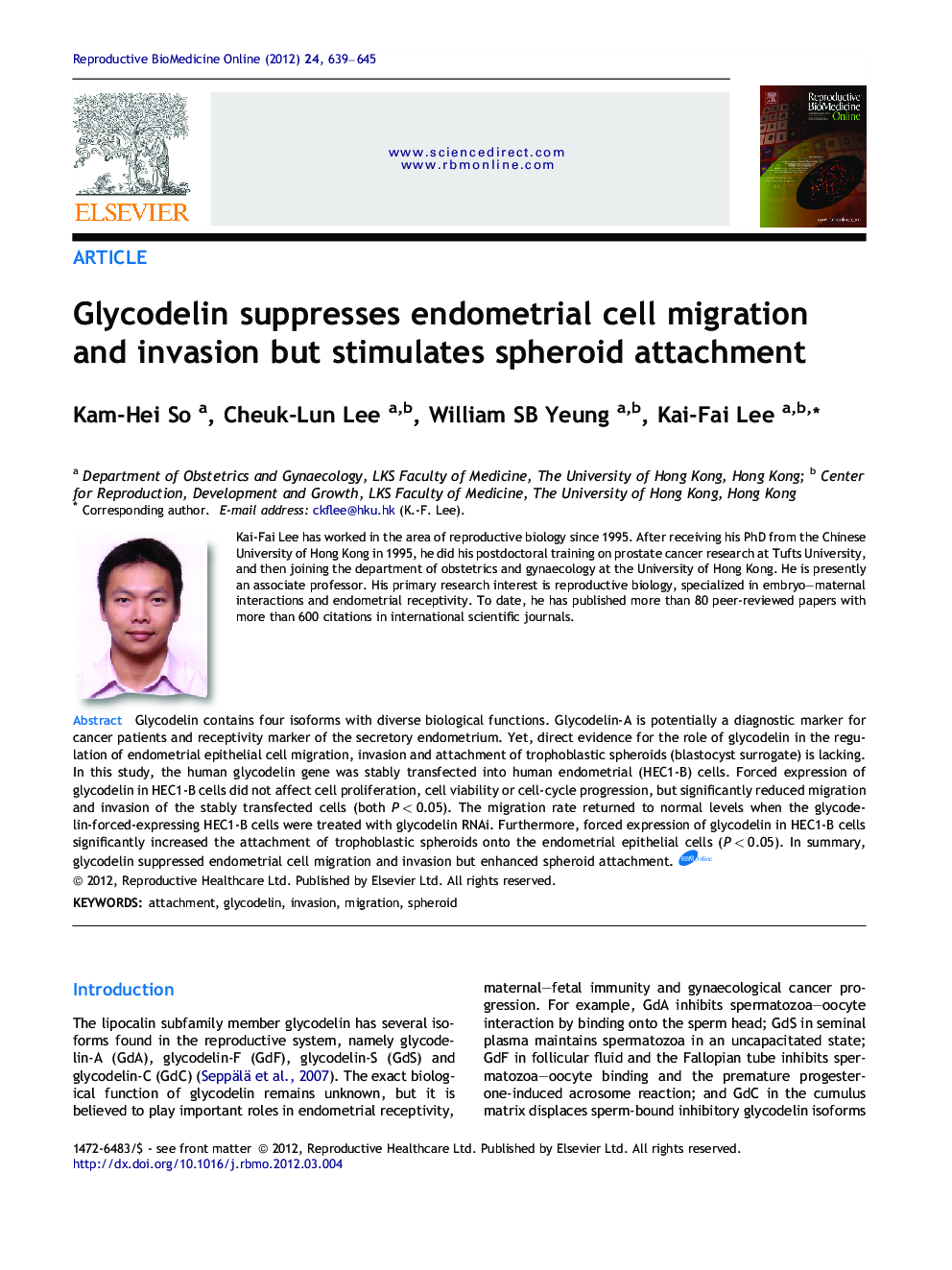 Glycodelin suppresses endometrial cell migration and invasion but stimulates spheroid attachment 