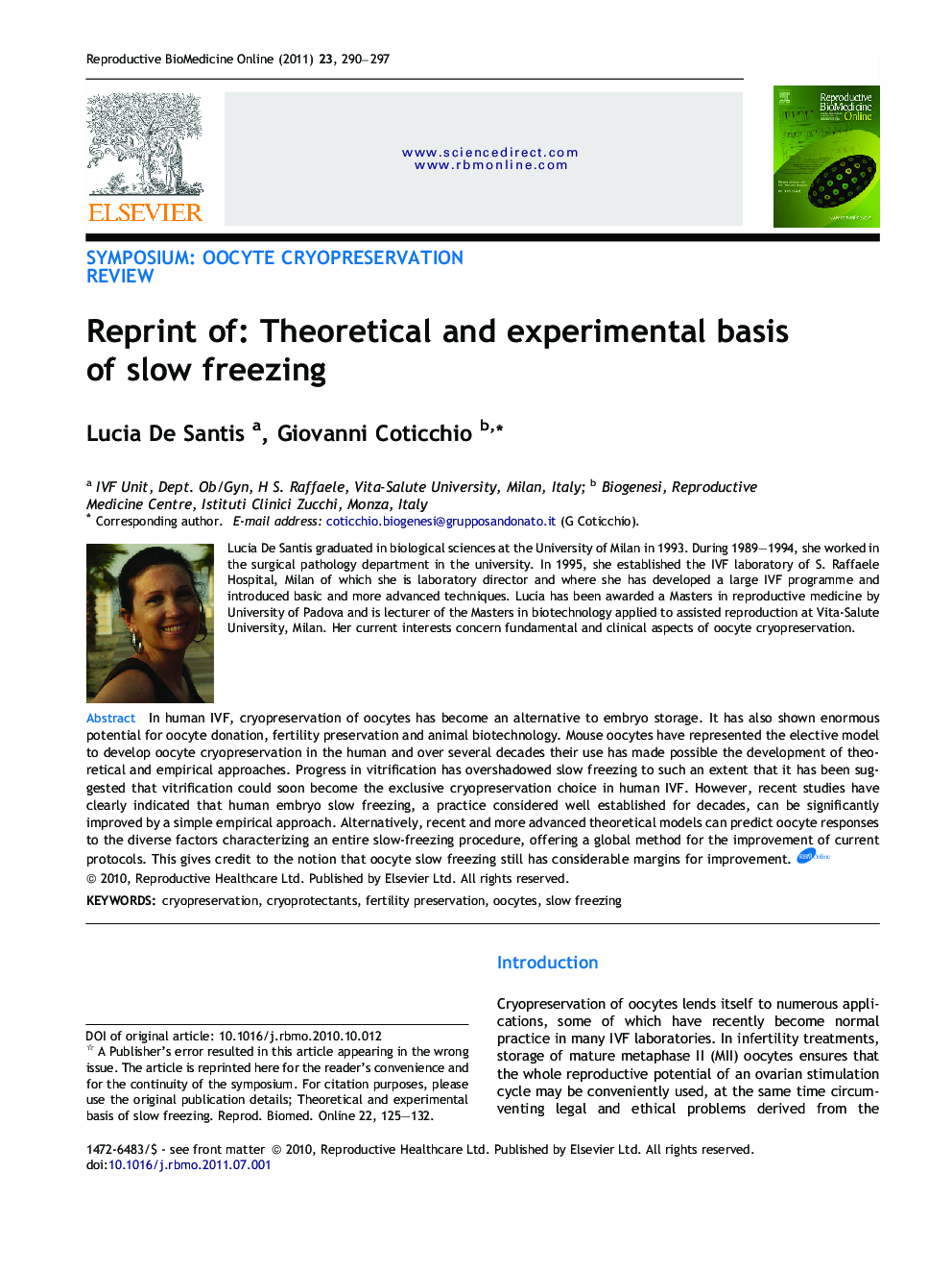 Reprint of: Theoretical and experimental basis of slow freezing 