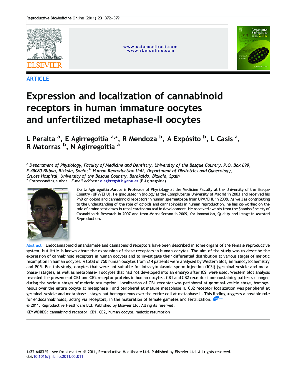 Expression and localization of cannabinoid receptors in human immature oocytes and unfertilized metaphase-II oocytes 