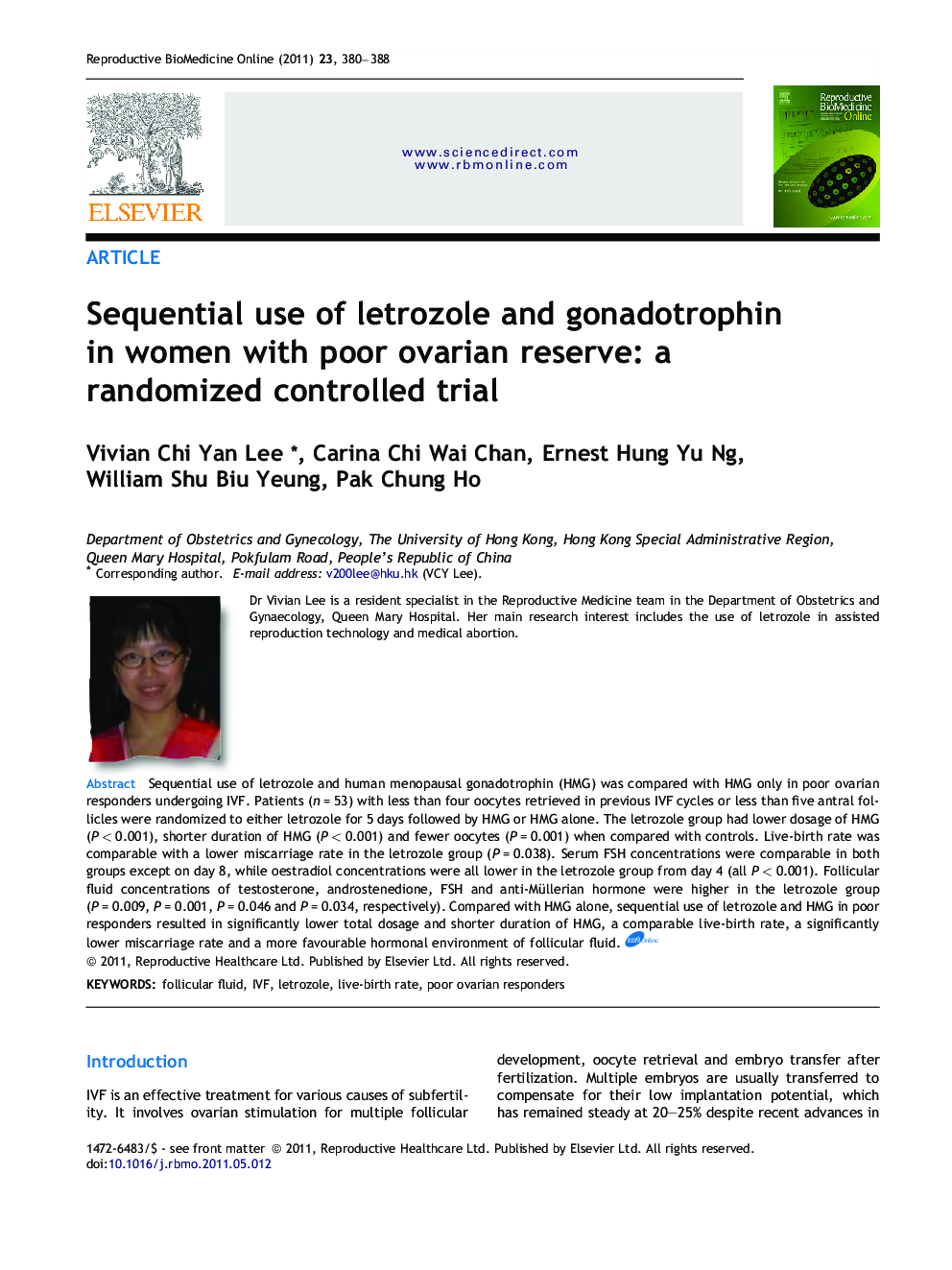 Sequential use of letrozole and gonadotrophin in women with poor ovarian reserve: a randomized controlled trial 