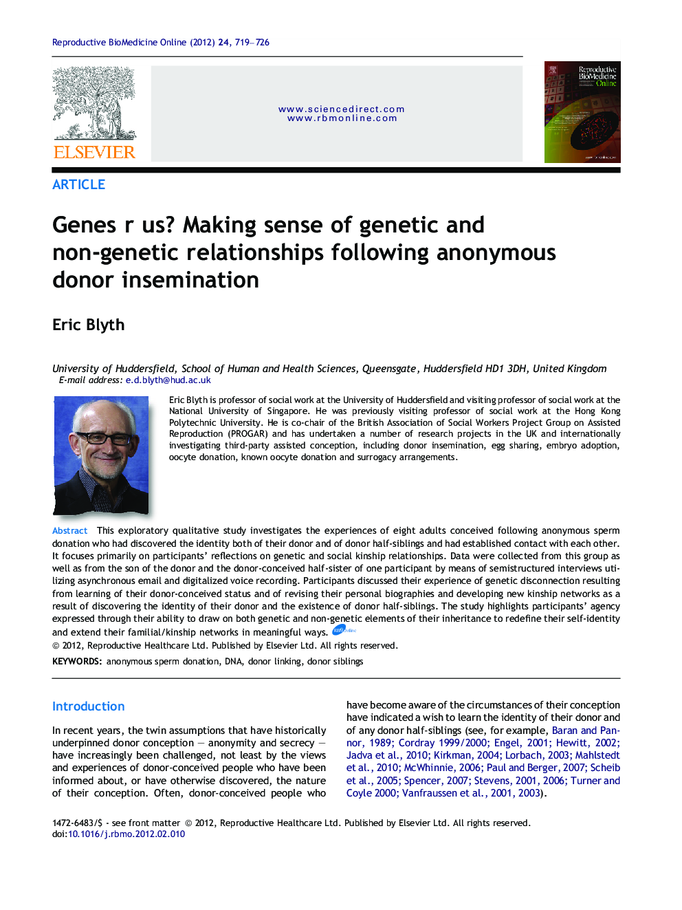 Genes r us? Making sense of genetic and non-genetic relationships following anonymous donor insemination 