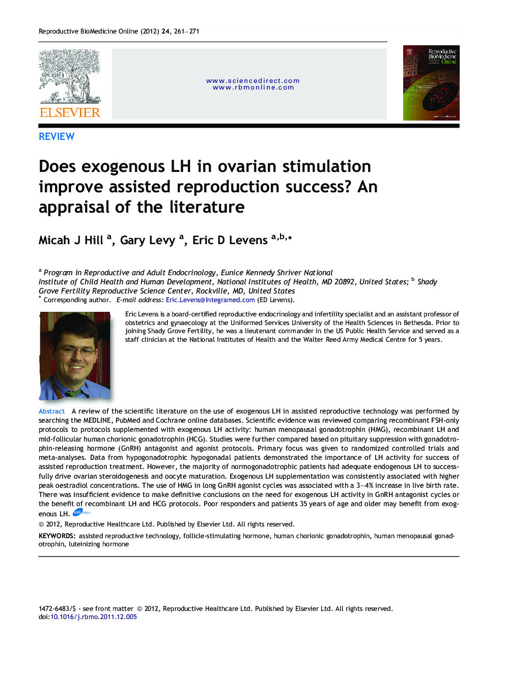 Does exogenous LH in ovarian stimulation improve assisted reproduction success? An appraisal of the literature 