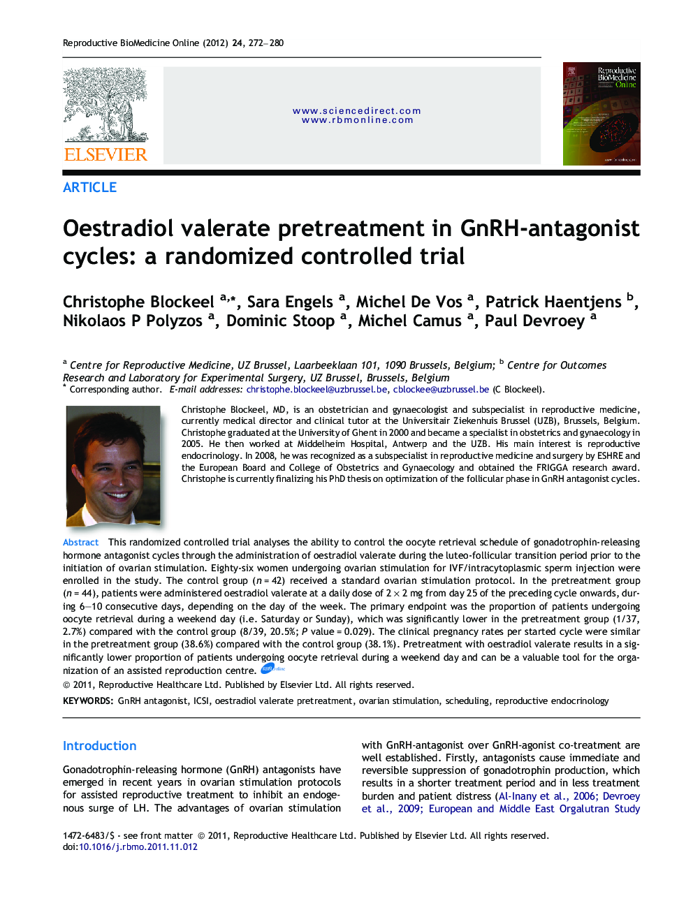 Oestradiol valerate pretreatment in GnRH-antagonist cycles: a randomized controlled trial 