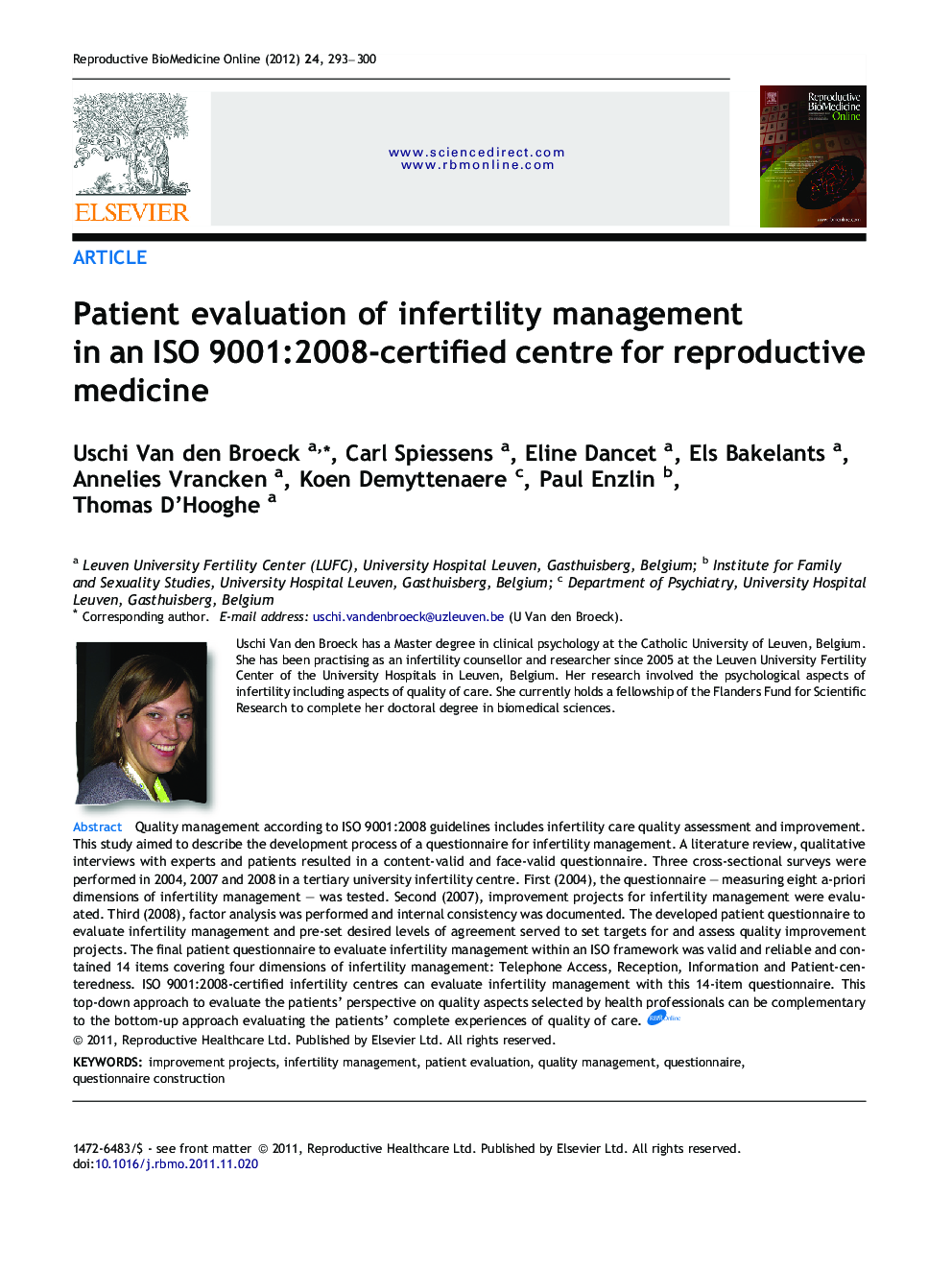 Patient evaluation of infertility management in an ISO 9001:2008-certified centre for reproductive medicine 