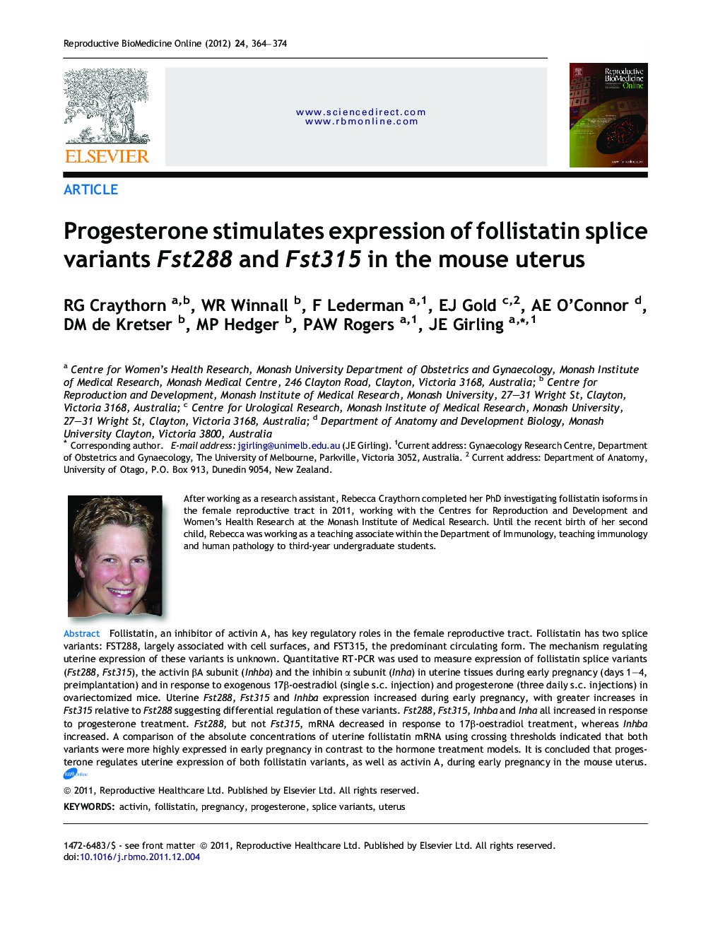 Progesterone stimulates expression of follistatin splice variants Fst288 and Fst315 in the mouse uterus 