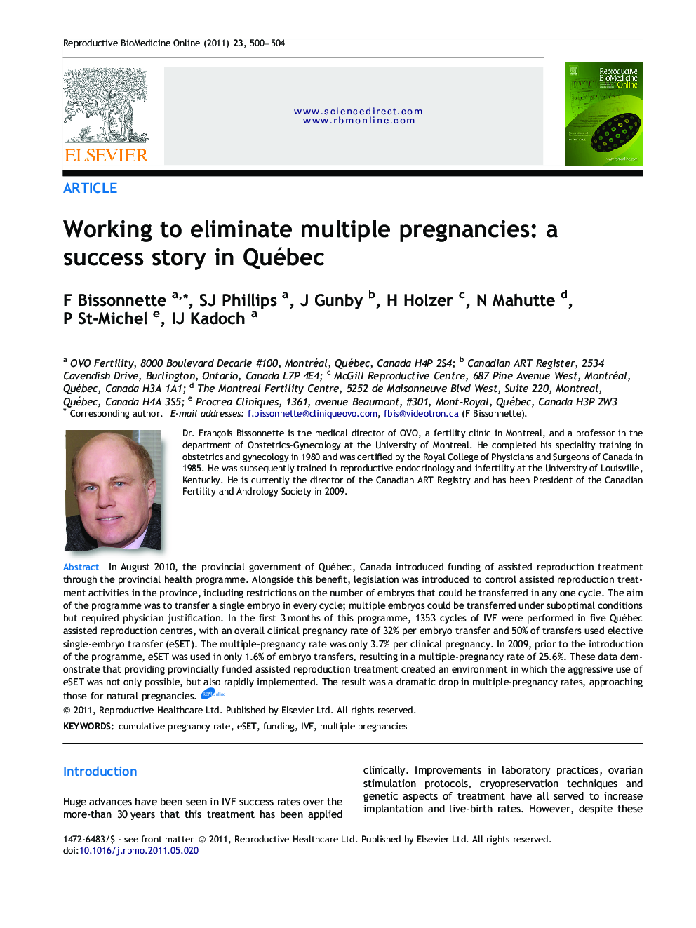 Working to eliminate multiple pregnancies: a success story in Québec 