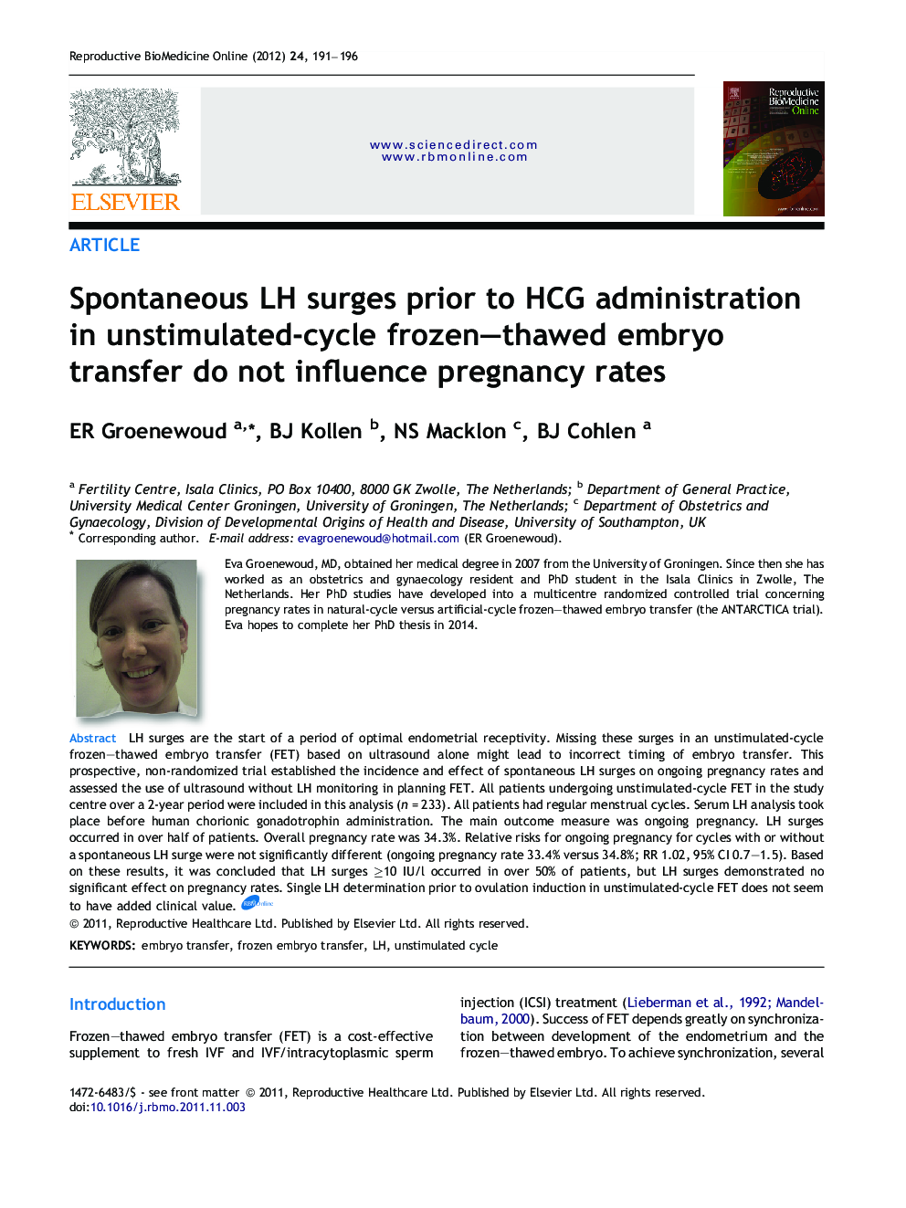 Spontaneous LH surges prior to HCG administration in unstimulated-cycle frozen-thawed embryo transfer do not influence pregnancy rates