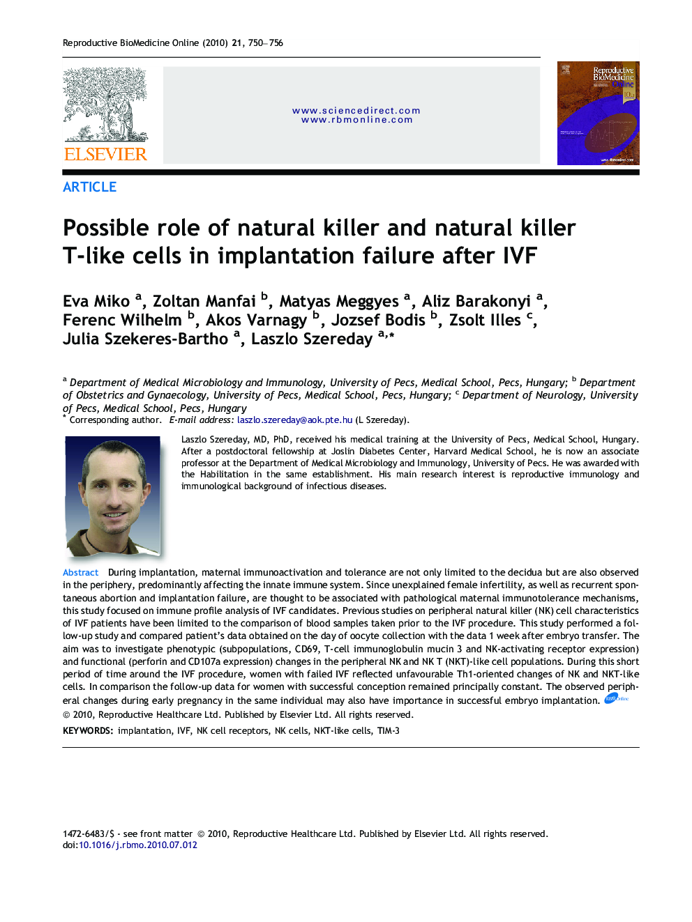 Possible role of natural killer and natural killer T-like cells in implantation failure after IVF 