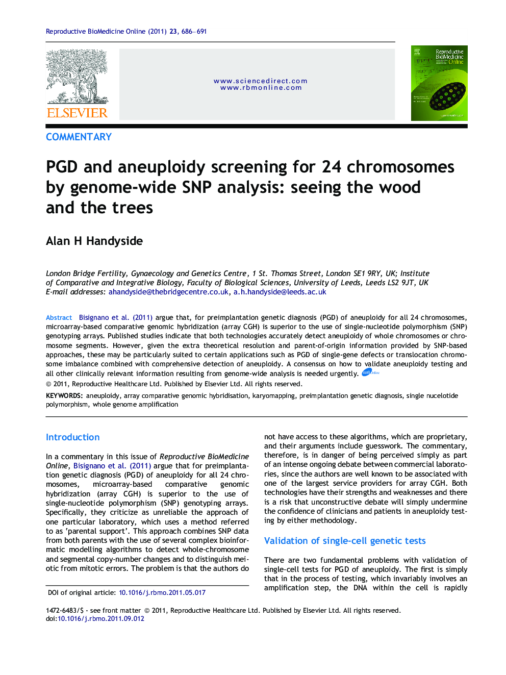 PGD and aneuploidy screening for 24 chromosomes by genome-wide SNP analysis: seeing the wood and the trees