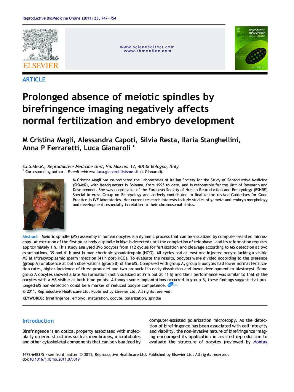 Prolonged absence of meiotic spindles by birefringence imaging negatively affects normal fertilization and embryo development 