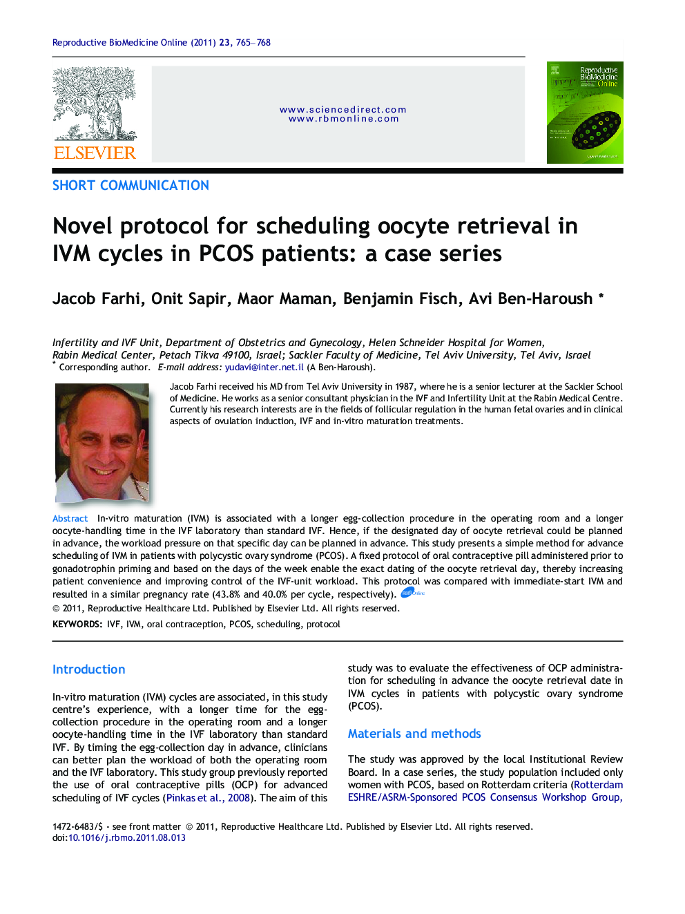 Novel protocol for scheduling oocyte retrieval in IVM cycles in PCOS patients: a case series 