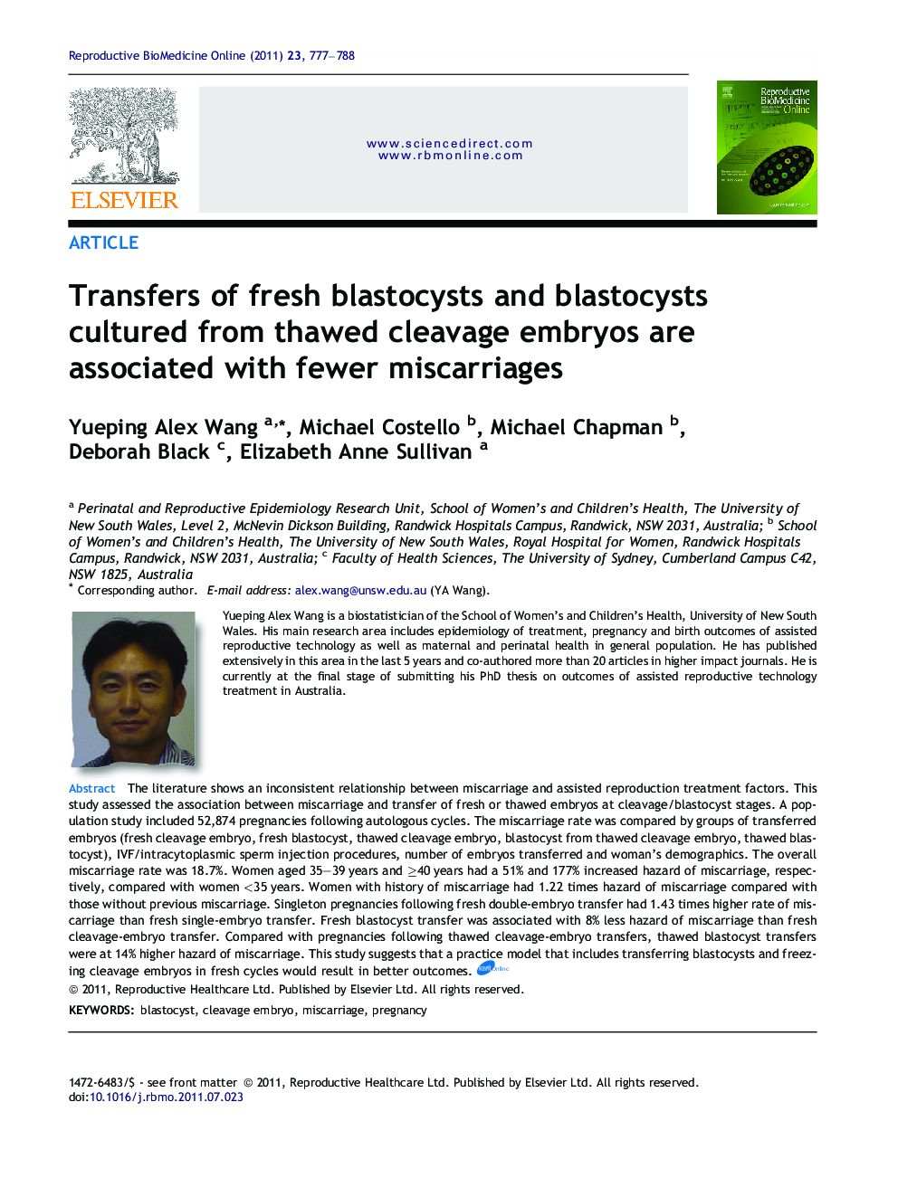 Transfers of fresh blastocysts and blastocysts cultured from thawed cleavage embryos are associated with fewer miscarriages