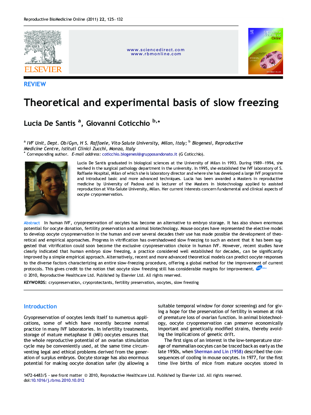 Theoretical and experimental basis of slow freezing 