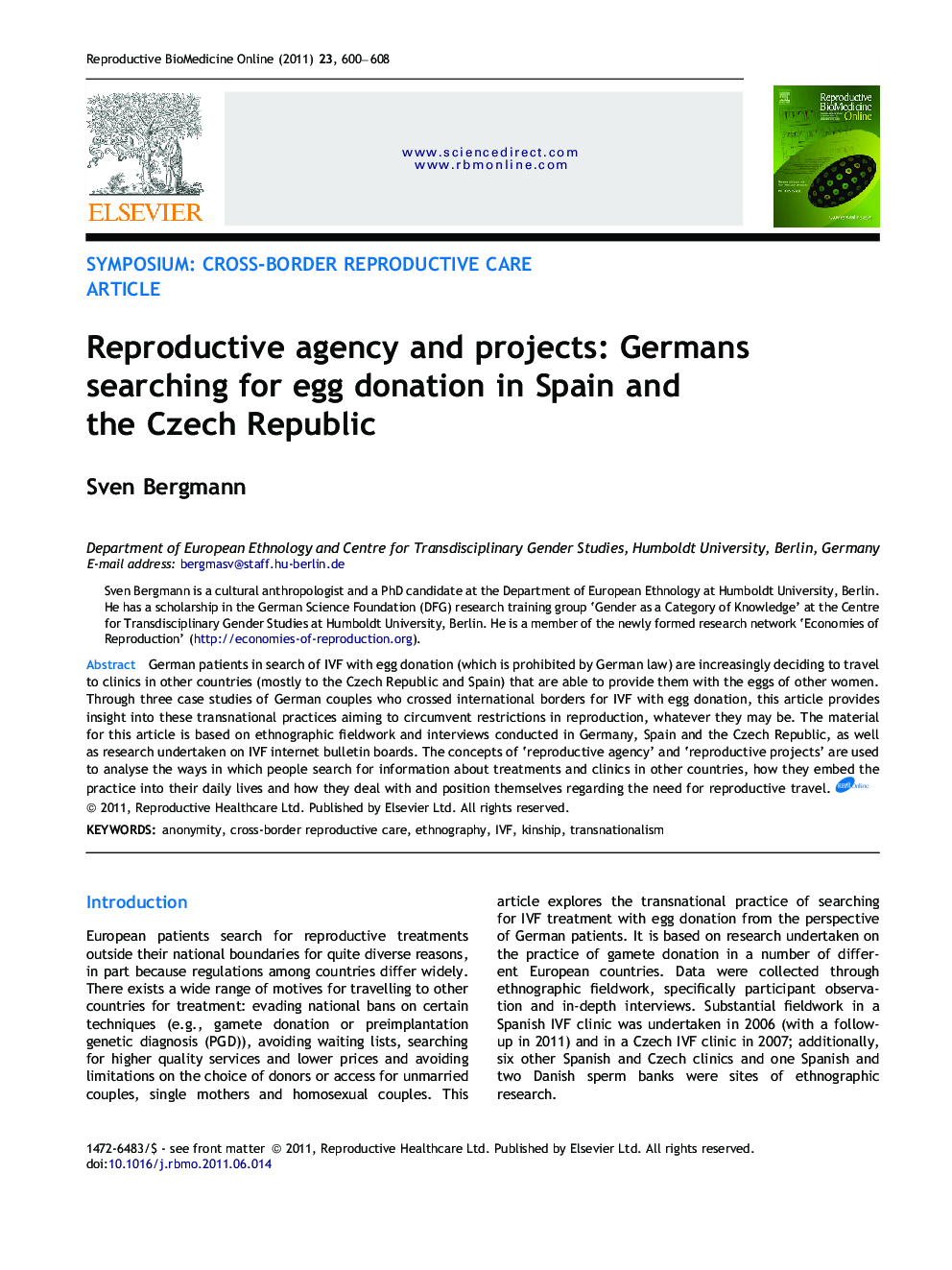 Reproductive agency and projects: Germans searching for egg donation in Spain and the Czech Republic 