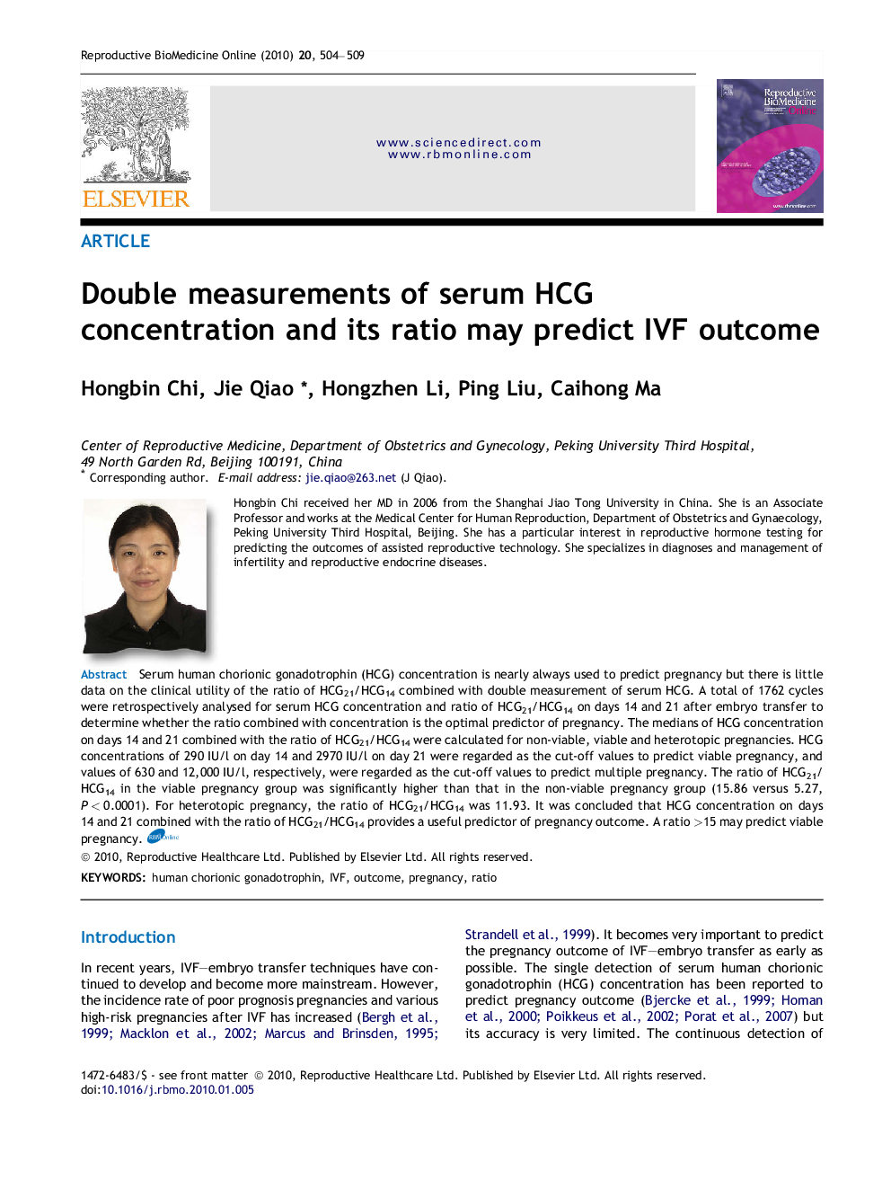 Double measurements of serum HCG concentration and its ratio may predict IVF outcome 