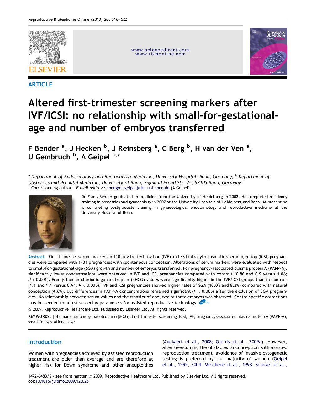 Altered first-trimester screening markers after IVF/ICSI: no relationship with small-for-gestational-age and number of embryos transferred 