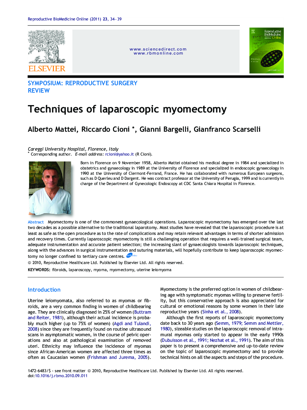 Techniques of laparoscopic myomectomy 