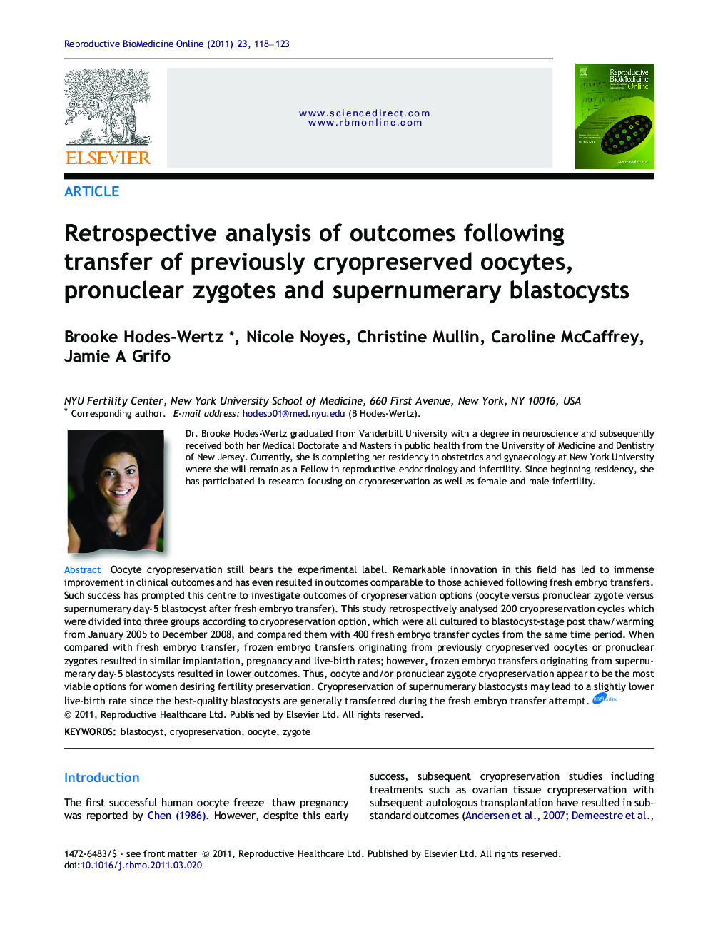 Retrospective analysis of outcomes following transfer of previously cryopreserved oocytes, pronuclear zygotes and supernumerary blastocysts 