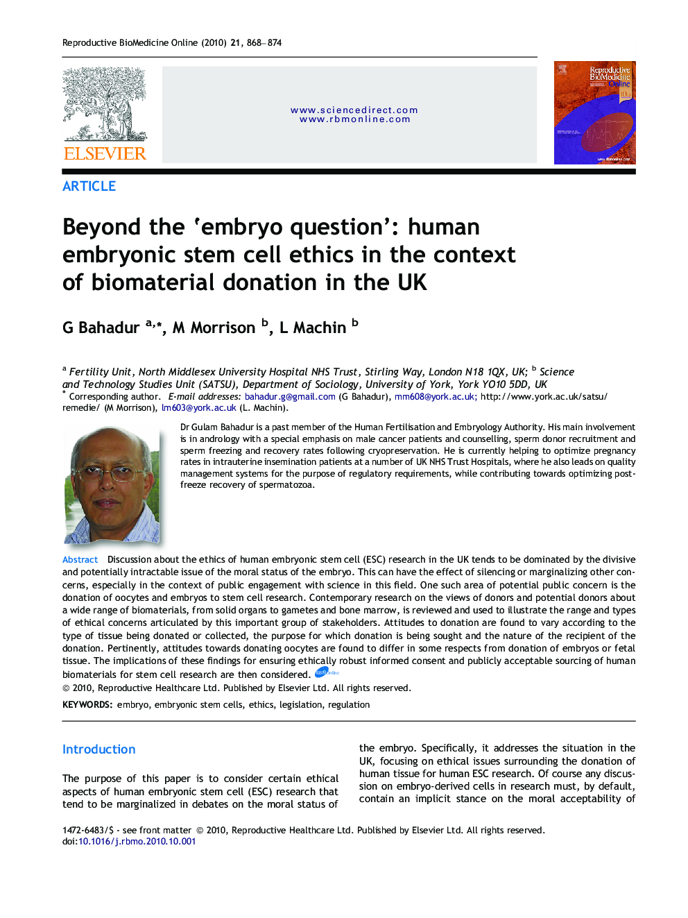 Beyond the ‘embryo question’: human embryonic stem cell ethics in the context of biomaterial donation in the UK 