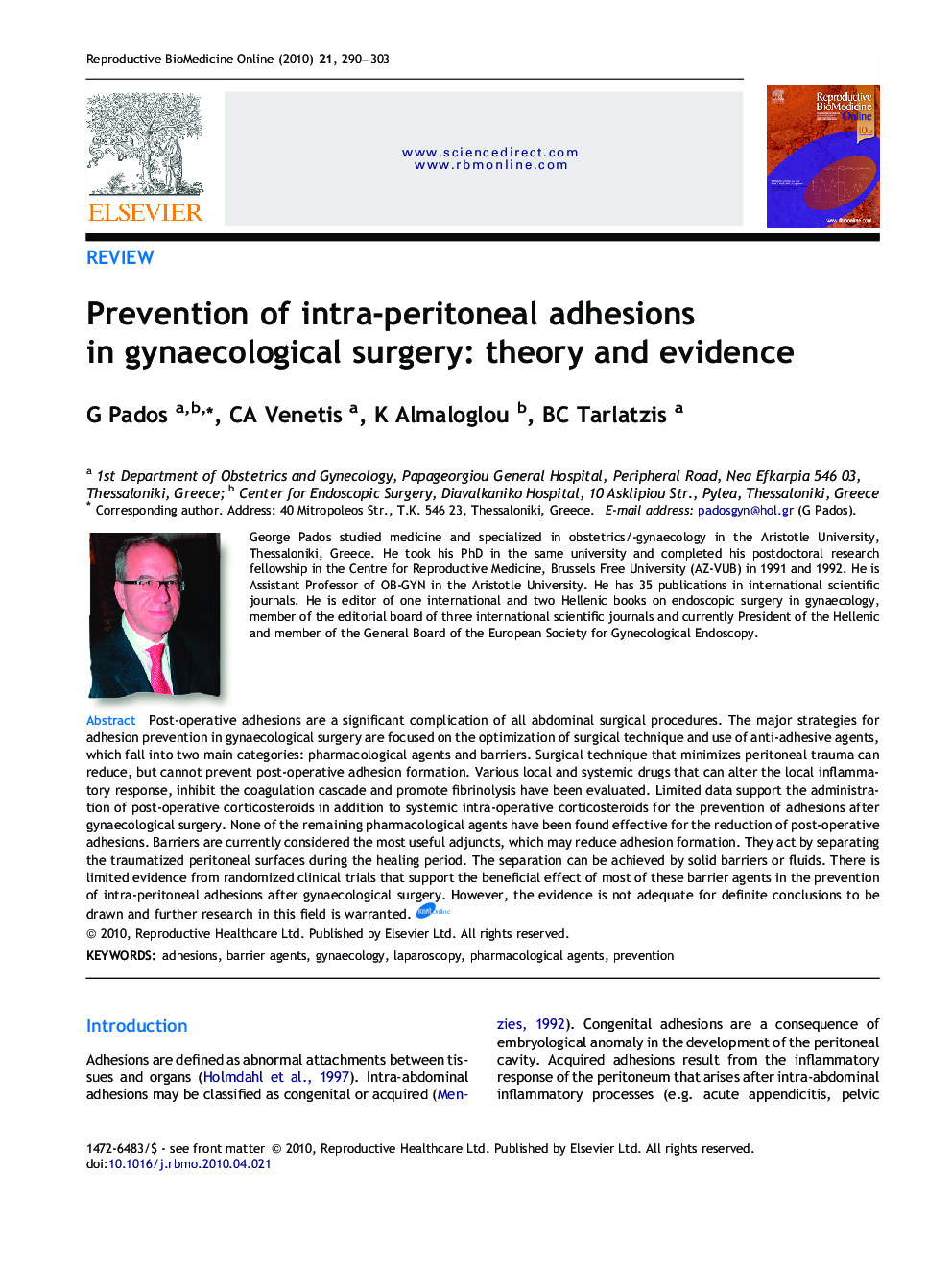 Prevention of intra-peritoneal adhesions in gynaecological surgery: theory and evidence 