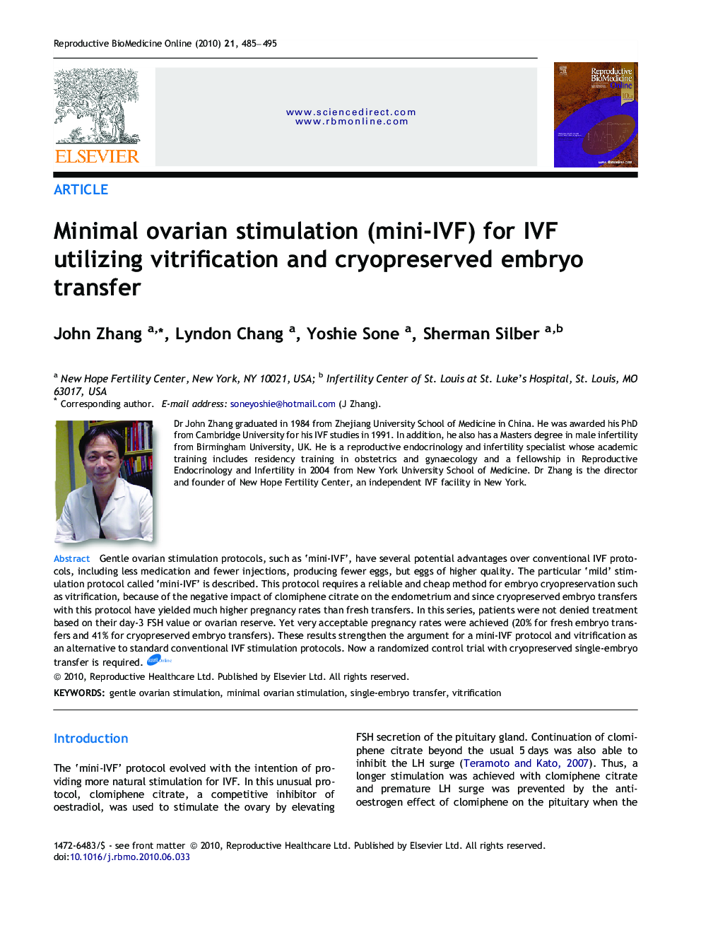 Minimal ovarian stimulation (mini-IVF) for IVF utilizing vitrification and cryopreserved embryo transfer 