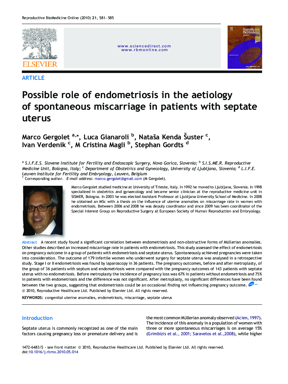 Possible role of endometriosis in the aetiology of spontaneous miscarriage in patients with septate uterus 