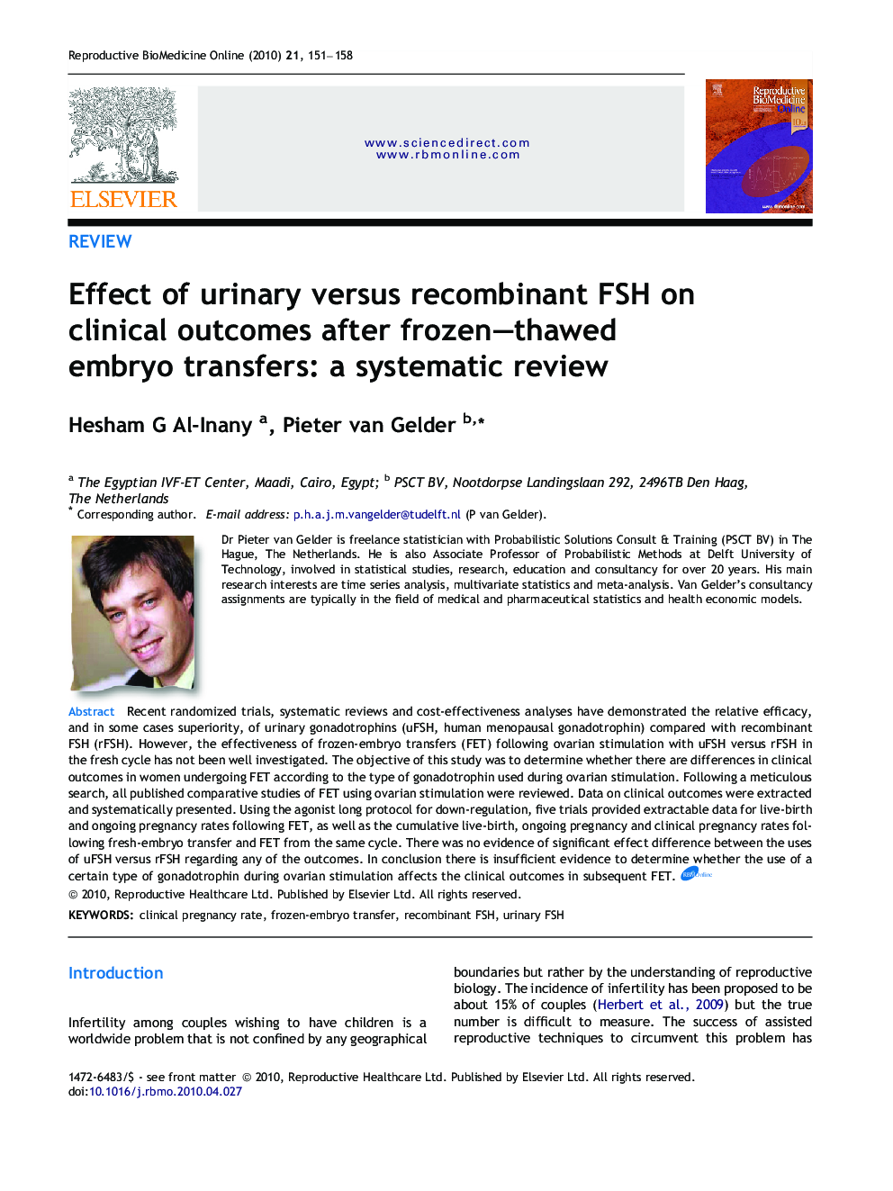 Effect of urinary versus recombinant FSH on clinical outcomes after frozen–thawed embryo transfers: a systematic review 