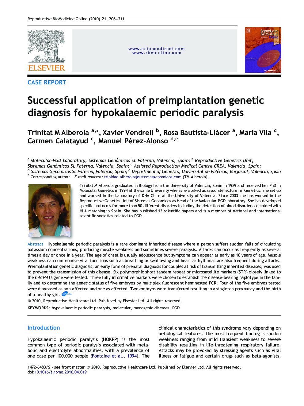 Successful application of preimplantation genetic diagnosis for hypokalaemic periodic paralysis