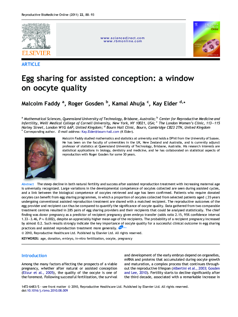 Egg sharing for assisted conception: a window on oocyte quality 