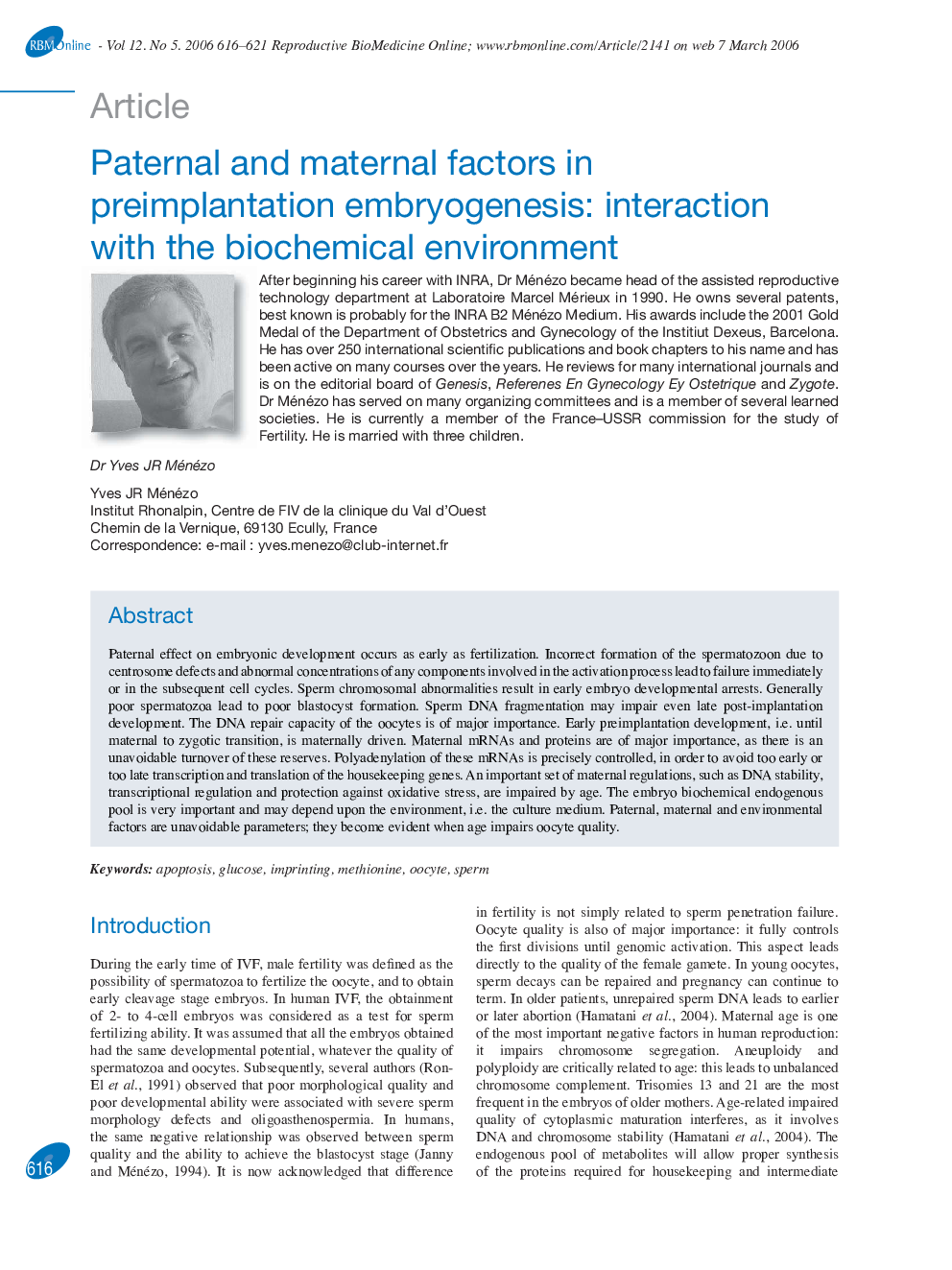 Paternal and maternal factors in preimplantation embryogenesis: interaction with the biochemical environment