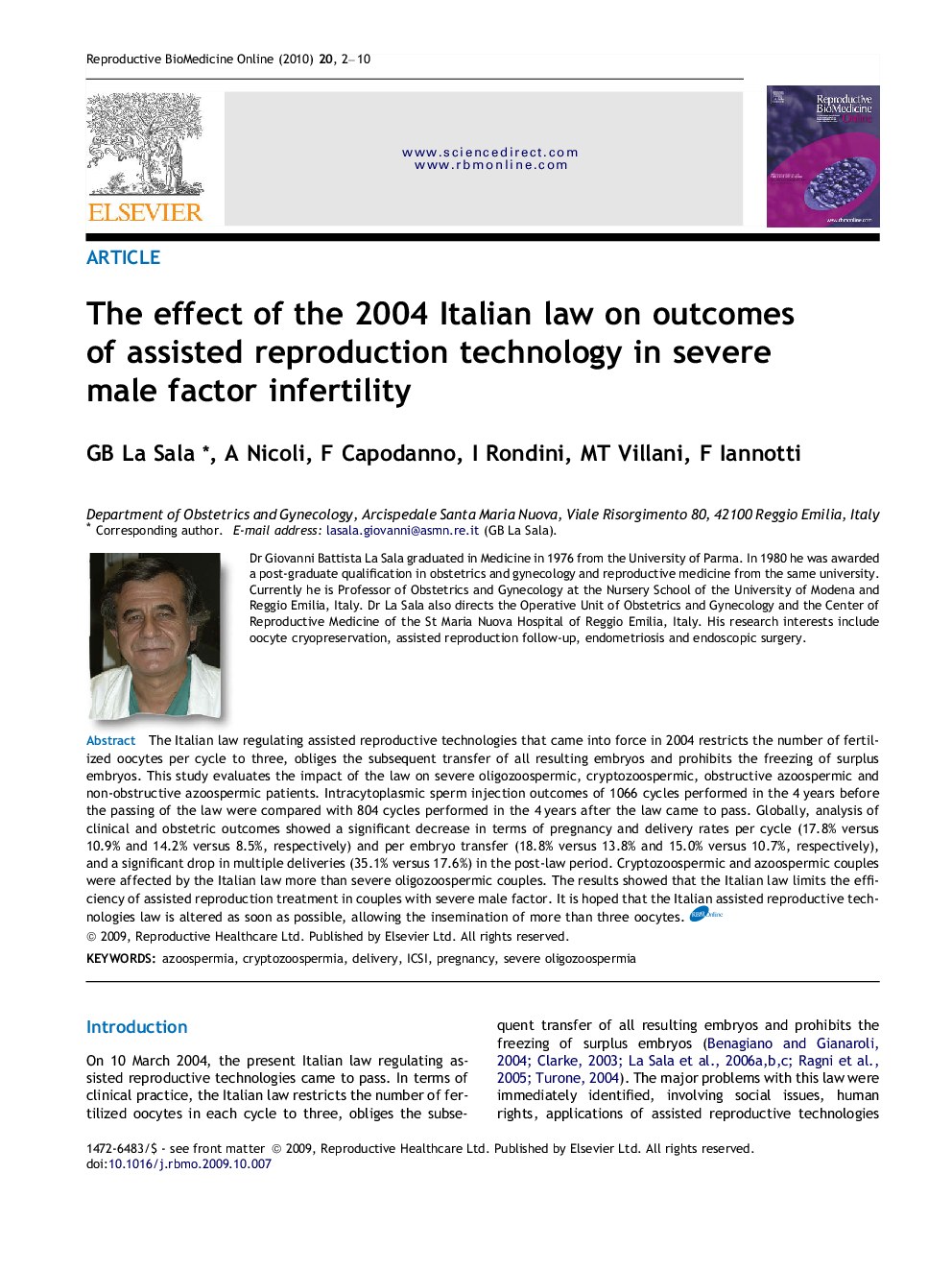 The effect of the 2004 Italian law on outcomes of assisted reproduction technology in severe male factor infertility 