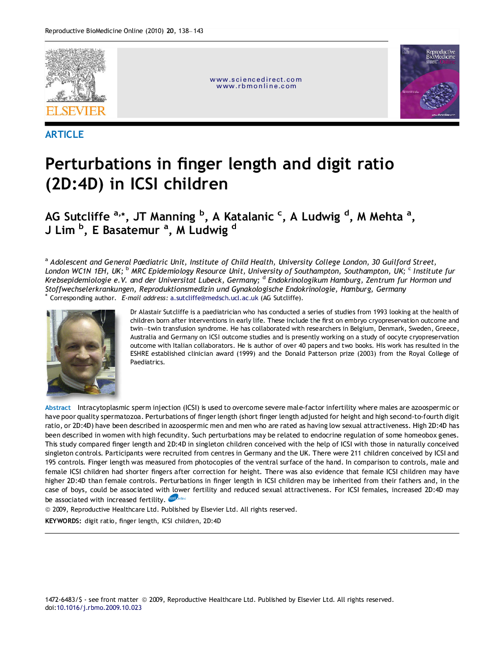 Perturbations in finger length and digit ratio (2D:4D) in ICSI children 